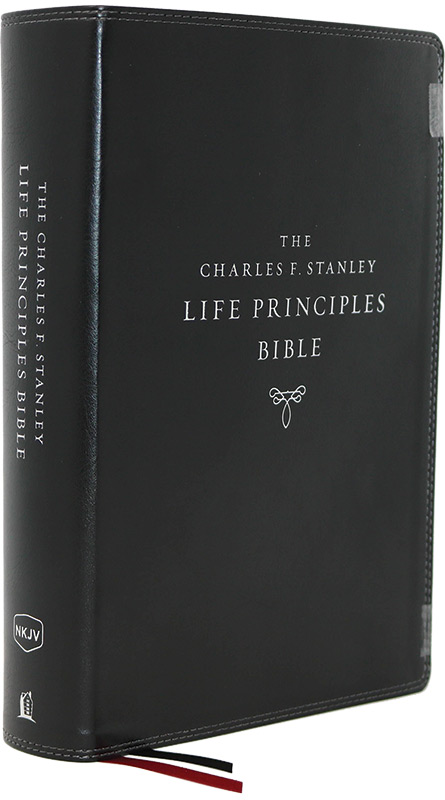 The Charles F. Stanley Life Principles Bible, 2nd Edition, NKJV - Thomas  Nelson Bibles